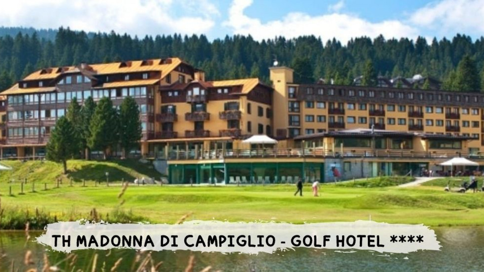 2026 estate trentino madonna th golf hotel IN39