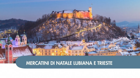 2026 W mercatini trieste lubiana e lago di bled 05 12 IN39