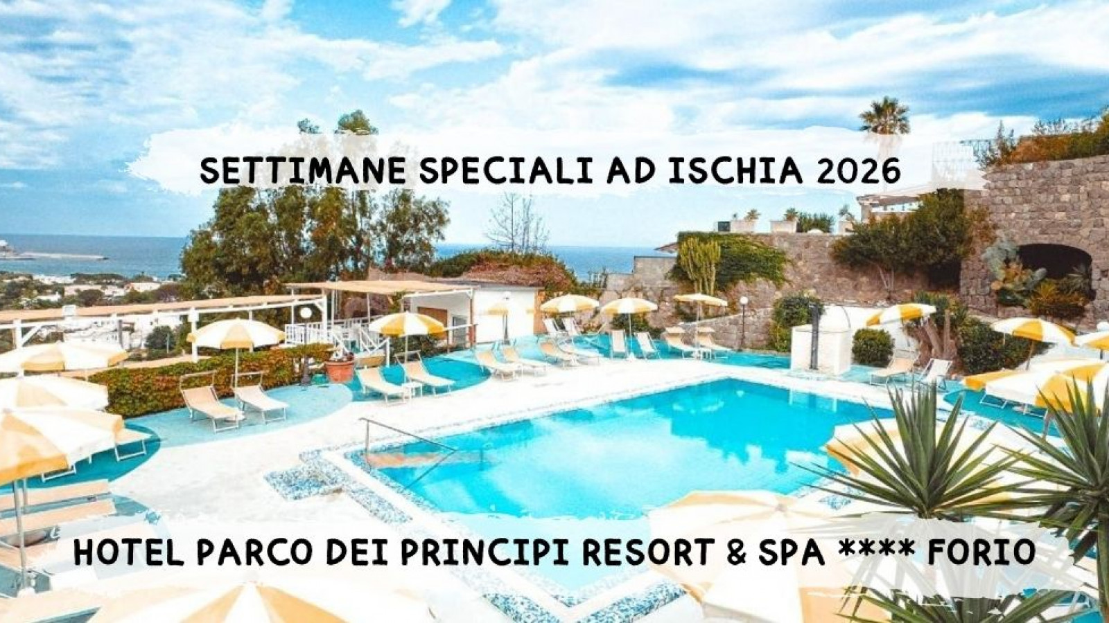 2026 W ischia settimane speciali 26 IN39