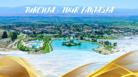 2026 turchia tour fantasia 29 05 e 26 06 IN39